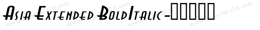 Asia Extended BoldItalic字体转换